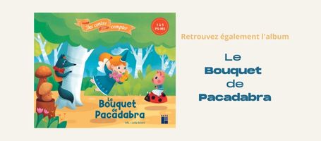 Album Le bouquet de Pacadabra